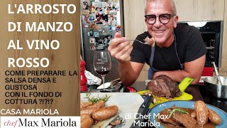 ARROSTO DI MANZO al VINO NOBILE Con Patate al Forno ricetta facile  Chef Max Mariola [upl. by Hsilgne]