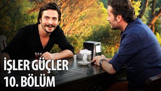 İşler Güçler 10 Bölüm [upl. by Ileyan]