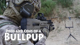 Pros and Cons for Bullpups [upl. by Dyan]