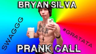 Prank Calling Bryan SilvaGratata [upl. by Valer]