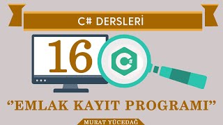 C Ders16 Emlak Kayıt Programı [upl. by Ephrayim]