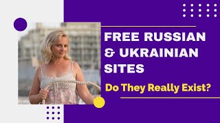 FREE Russian or Ukrainian Sites 💥 Do they exist [upl. by Alor]