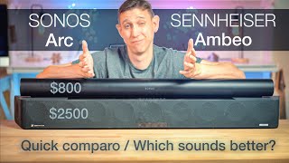 Sennheiser Ambeo vs Sonos Arc Quick Comparison and Sound Check [upl. by Lelah]