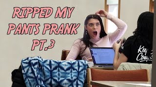 RIPPED MY PANTS PRANK Part 3 [upl. by Marl]