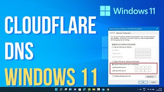 How to Set Up 1111 DNS Server for Windows 11  Change DNS To CloudFlare In Windows 11 [upl. by Sukhum]