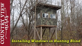 Installing new windows in the deer Hunting Blind [upl. by Henden711]