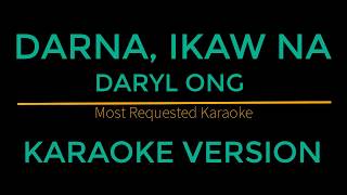 Darna Ikaw Na  Daryl Ong Karaoke Version [upl. by Althee]