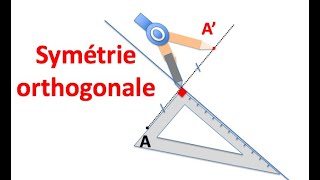 La symétrie orthogonale [upl. by Aliehs957]