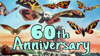 Mothra 60th Anniversary 1961  2021 [upl. by Sarid]