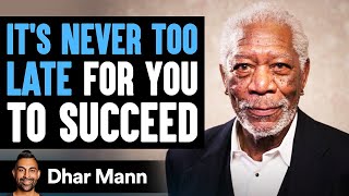 Its Never Too Late For You To Succeed  Dhar Mann [upl. by Hareehat637]