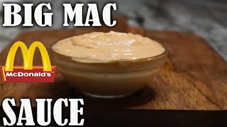 How To Make BIG MAC SAUCE Copycat Recipe [upl. by Nidorf862]