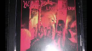 WASP LiveIn The Raw FULL ALBUM Original Cd Press HQ [upl. by Treiber23]