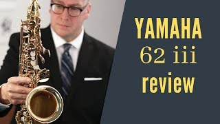 Yamaha 62 iii alto REVIEW [upl. by Douglas]