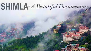 SHIMLA Indias Most beautiful Tourist Hill station in Himachal Pradesh [upl. by Ivah]