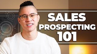 Sales Prospecting 101 [upl. by Akcir]