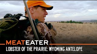 Lobster of the Prairie Wyoming Antelope  S6E03  MeatEater [upl. by Marfe]