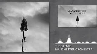 Manchester Orchestra  The Silence 3 Hour Version [upl. by Havens]