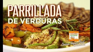 Parrillada de verduras  Cocina Vegan Fácil [upl. by Kingston845]