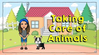 Taking care of animals  Kindergarten [upl. by Jo Ann]