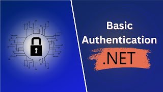 Basic Authentication in Dotnet API [upl. by Marjory]