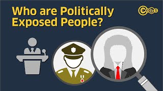 06 POLITICAL EXPOSED PERSON  PEP [upl. by Adamec571]