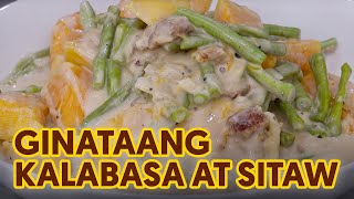 Ginataang Kalabasa at Sitaw [upl. by Handy389]