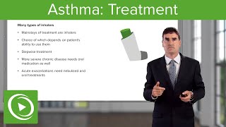 Asthma Treatment – Airway Diseases  Lecturio [upl. by Nnyllatsyrc]