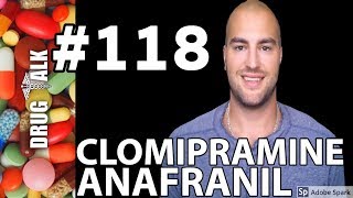 CLOMIPRAMINE ANAFRANIL  PHARMACIST REVIEW  118 [upl. by Egwan]