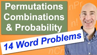 Permutations Combinations amp Probability 14 Word Problems [upl. by Aivitnahs]