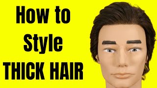 How to Style Thick Hair  TheSalonGuy [upl. by Emor501]