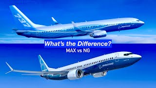 Boeing 737 Max vs 737 NG What’s the Difference [upl. by Burnside21]