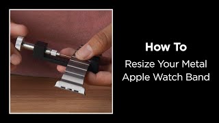 How to Resize your Metal Apple Watch Band [upl. by Lime]