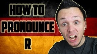 How to pronounce the German R [upl. by Nodgnal]