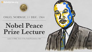 Martin Luther King Jr’s Nobel Peace Prize Lecture from Oslo 11 Dec 1964 full audio [upl. by Albina]