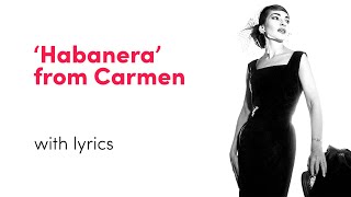 Maria Callas  Habanera Lyric Video [upl. by Anitsirc]