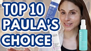 Top 10 PAULAS CHOICE skin care products Dr Dray [upl. by Drallim785]