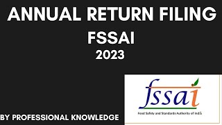 Annual Return Filing under FSSAI 2023 [upl. by Mirabella]