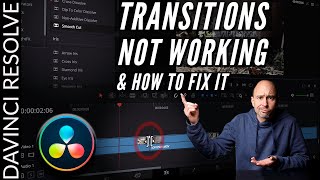 Transitions Not Working in DaVinci Resolve 16 17 18 and How to FIX them [upl. by Cranston]