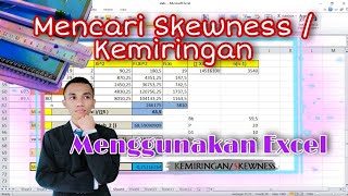 SKEWNESS  KEMIRINGAN  KOEFISIEN KEMIRINGAN PEARSON  cara mencari skewness di excel [upl. by Mcgrath]