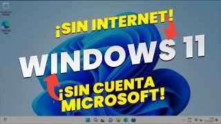 En 2 MINUTOS instala Windows 11 SIN INTERNET y sin cuenta [upl. by Ssej538]