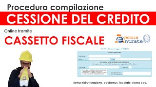 Procedura cessione del credito Cassetto Fiscale Agenzia Entrate bonus ristrutturazione ecobonus [upl. by Melisa]