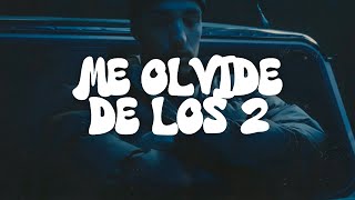 Rels B  ME OLVIDÉ DE LOS 2 Letra [upl. by Aneetsyrk514]