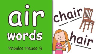 air Words  Phase 3 Phonics [upl. by Enyt]