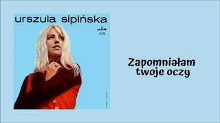 Urszula Sipińska  Zapomniałam twoje oczy Official Audio [upl. by Latham]