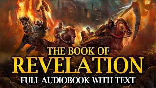 The Book of Revelation KJV 📜 Full Audiobook with ReadAlong Text [upl. by Ssitnerp]