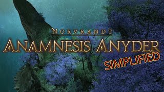 FFXIV Simplified  Anamnesis Anyder [upl. by Nickelsen]