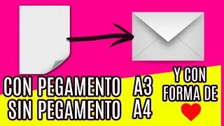 😍 ¡WOW 💌 Como hacer un SOBRE CON UN FOLIO A4 y A3 ¡SIN y CON PEGAMENTO 3 FORMAS y ¡FACIL [upl. by Hamforrd]