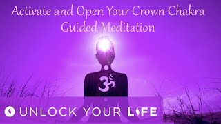 Open Crown Chakra Meditation [upl. by Llenrrad]