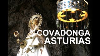 Covadonga Basílica Santuario y Virgen de Covadonga [upl. by Anit]