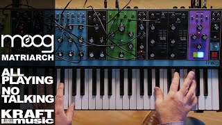 Moog Matriarch  All Playing No Talking [upl. by Anomis]